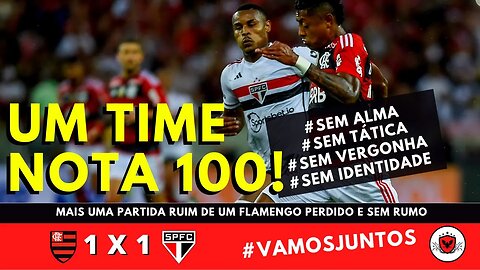 Mais uma partida fraca e decepcionante do Flamengo de Sampaoli e de jogadores acomodados.