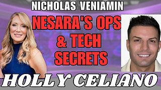 Revealing Nesara's Military Secrets: Holly Celiano & Nicholas Veniamin