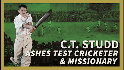 Legendary Cricketer & Missionary Charles Studd