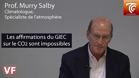 CONFERENCE : MURRY SALBY - LES AFFIRMATIONS DU GIEC SUR LE CO2 SONT IMPOSSIBLES