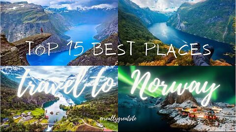 EP:90 traveling to Norway , top 15 Best places to Visit in Norway