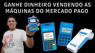 Ganhe dinheiro revendendo máquinas de cartão do Mercado Pago! Seja revendedor autorizado!