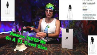 Amazon Duped me with a V2 Travel Glass instead of a V1 for a Comparison video XD