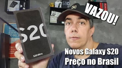 Vazam preços da linha Galaxy S20 para o Brasil