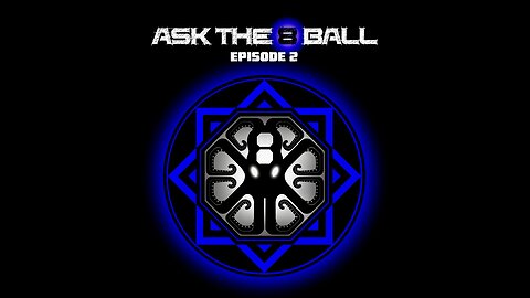 Ask The 8ball 002