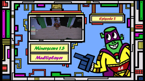 WE GO UNDERGROUND!!! Minerscave 1.5 ( Multiplayer Series ) Episode 2 -