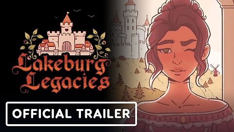 Lakeburg Legacies - Official Gameplay Trailer