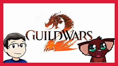 Chill Guild Wars 2 Stream With My Friend EvilTarium!