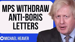 Rebel MPs WITHDRAW Anti-Boris Letters