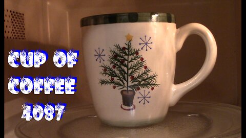 cup of coffee 4087---Christmas Trees...Don't Get a Cedar! (*Adult Language)