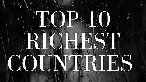 Richest Countries | Top 10 Richest Countries In The World In 2023 #facts #interesting #viral #top10