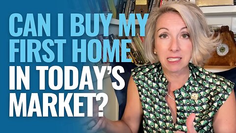 Breaking the Myth: How to Buy Your First Home in Today's Market