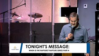 When is the Rapture? Rapture Series Part 4