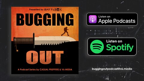 The Bugging Out Podcast