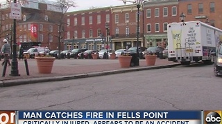 Man catches fire in Fells Point