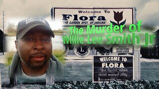 The Murder of Willie Lee Smith Jr