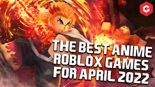 The BEST Anime Roblox Games for April