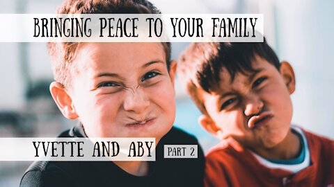 Bringing PEACE to your Family - Yvette and Aby Answer Your Homeschool Questions, Part 2