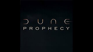 Trailer - Dune: Prophecy - 2024