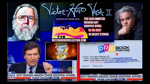 Tucker Carlson USA Fulfills Crackhead Jesus Prophecy Amazon Book Ban Alexander Dugin Victor Hugo PRC