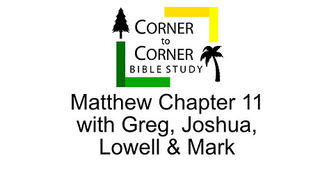 The Gospel according to Matthew Chapter 11