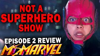 MS. MARVEL Episode 2 REVIEW | Not a SUPERHERO show