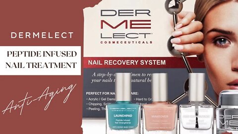 ✨Peptide Infused✨Dermelect Anti-Aging Nail Treatment Kit 💅🏻