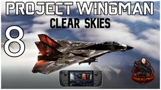 Project Wingman - Playthrough Mission 8: Clear Skies (Steam Deck Gameplay)