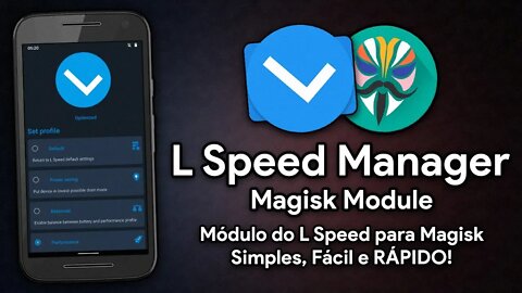 L SPEED MANAGER | NOVO MÓDULO DO MAGISK DO L SPEED! | Otimize o Android para JOGOS e BATERIA!