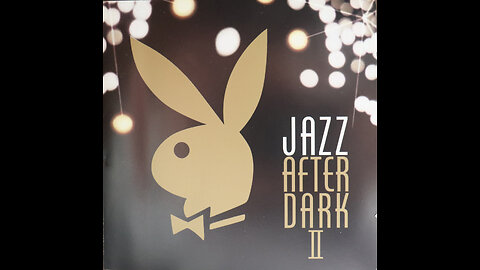 Jazz After Dark II (2005) [Complete 2 CD Set]