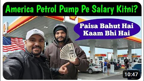 America Petrol Pump Pe Salary Kitni Milti hai $ - Indian in USA 🇮🇳🇺🇸