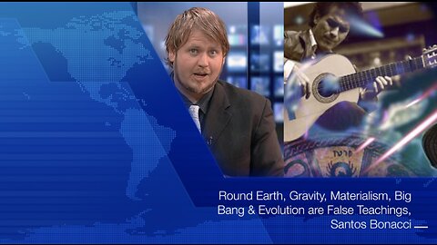 From the Archives: BIG 5 FALSE TEACHINGS EXPOSED! Flat Earth Explained! Santos Bonacci - 5 Apr 2016
