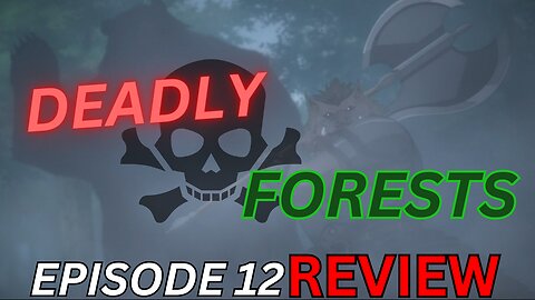 The Deadly forests | Moonlight Fantasy Season 2 Episode 12 review