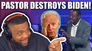 Pastor GOES OFF on the Biden Administration