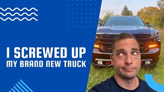 I Screwed Up My Brand New Truck(2021 Chevy Silverado Trail Boss)
