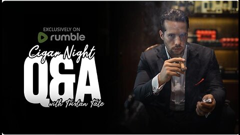 TRISTAN TATE CIGAR NIGHT Q&A