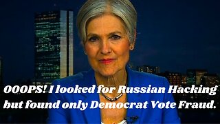Jill Stein Accidentally Exposed Massive Detroit Democrat Vote FRAUD in 2016