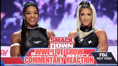 WWE Smackdown Live Show Commentary Reaction