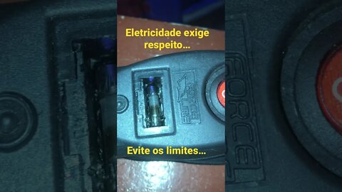 Eletricidade exige respeito, evite os limites