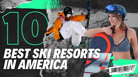 Top 10 Best Ski Resorts in North America