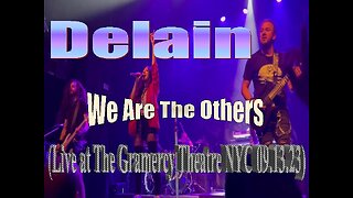 Delain - We Are The Others (Live at The Gramercy Theatre NYC 09.13.23) (2)