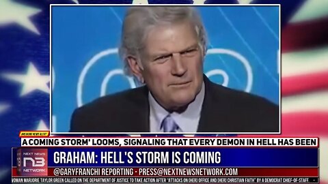 (Clip) Reverend Franklin Graham's Warning: Demons of Hell UNLEASHED: The Storm is Coming!