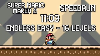 Super Mario Maker 2 - Endless Easy Speedrun - 11:03