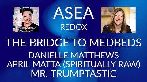 Ascend to 5D from the Bridge to Medbeds with Danielle Matthews & April Matta! Simply 45tastic!