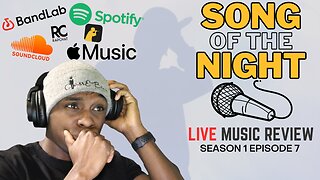 $100 Giveaway - Song Of The Night: Reviewing Your Music! S1E7