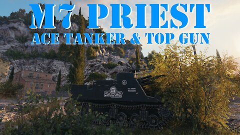 M7 Priest - Ace Tanker & Top Gun