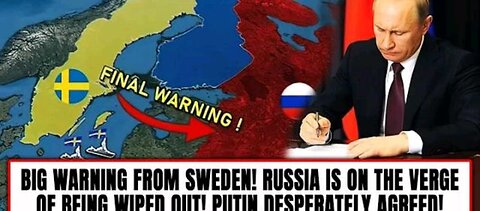 Big warning from Sweden! Russia is on the verge of being wiped out! Putin desperately agreed!