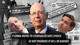 Florida Moves to CRIMINALIZE Hate Speech as World Economic Forum Promises "There Will be a Ban"