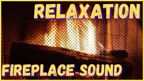Relax deeply! Relaxing fireplace sound Sleep, meditate, relax, study!