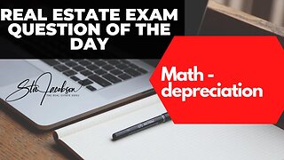 Daily real estate exam practice question -- real estate math depreciation